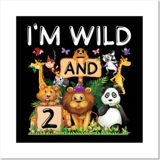 Safari Zoo Animal Lover Kids 2nd Birthday Shirt I'm Wild And 2 Birthday Posters and Art